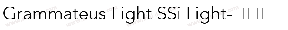 Grammateus Light SSi Light字体转换